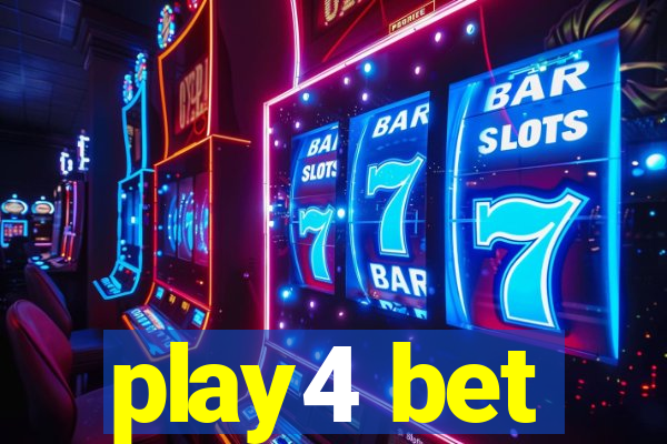 play4 bet